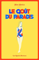 Goût du paradis (Le)